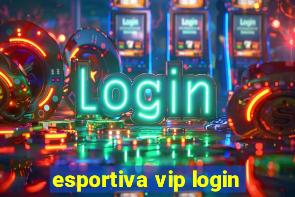 esportiva vip login